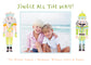 Jingle all the Way Nutcracker Christmas Card